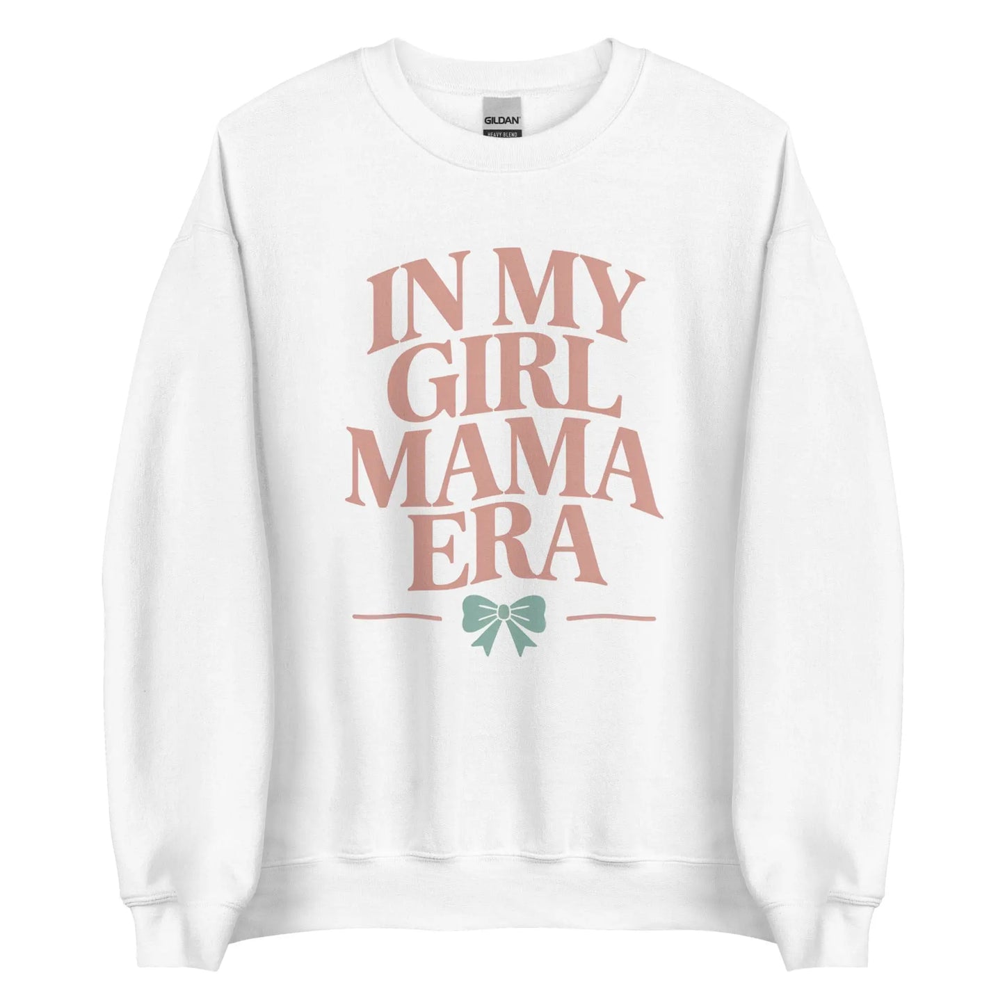 White sweatshirt with 'In My Girl Mama Era' text and bow graphic on a white background