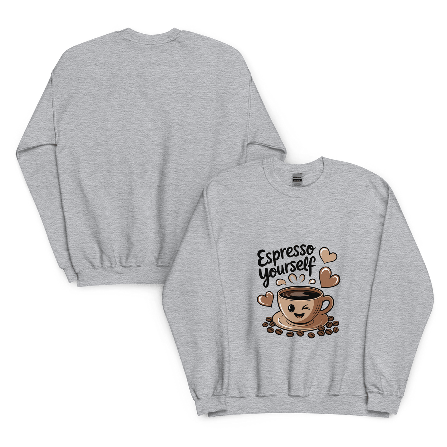 Grey unisex crewneck sweatshirt shown front and back, featuring a cute “Espresso Yourself” design with coffee cup, beans, and hearts illustration.