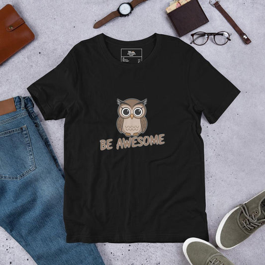 Black t-shirt featuring a cute cartoon owl above the motivational slogan "Be Awesome."