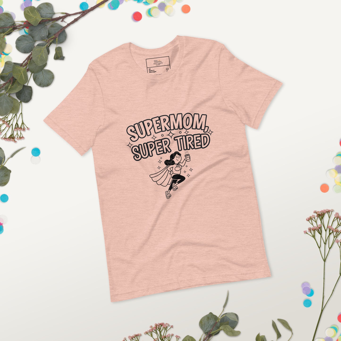 Supermom, Super Tired – Funny Shirt for Mom & Great Gift