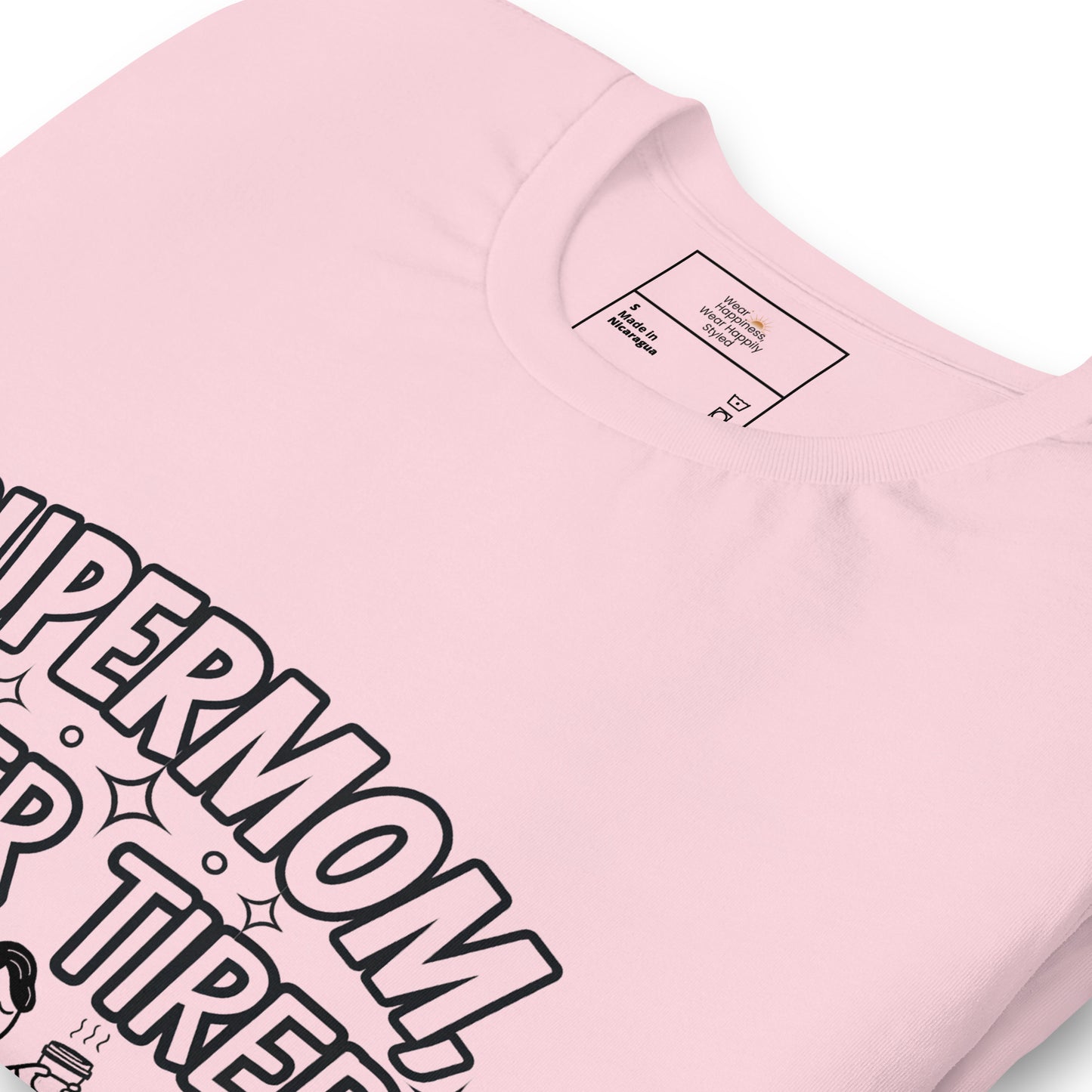 Supermom, Super Tired – Funny Shirt for Mom & Great Gift
