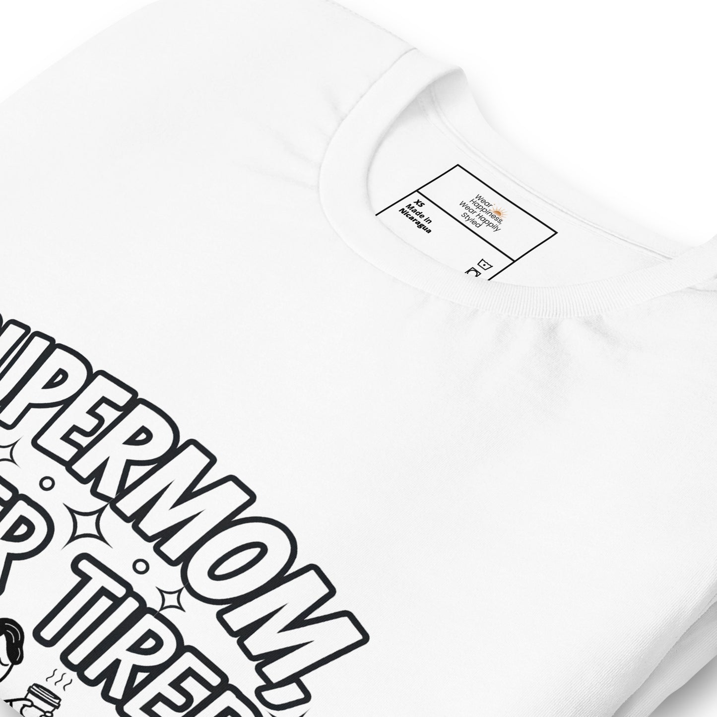Supermom, Super Tired – Funny Shirt for Mom & Great Gift