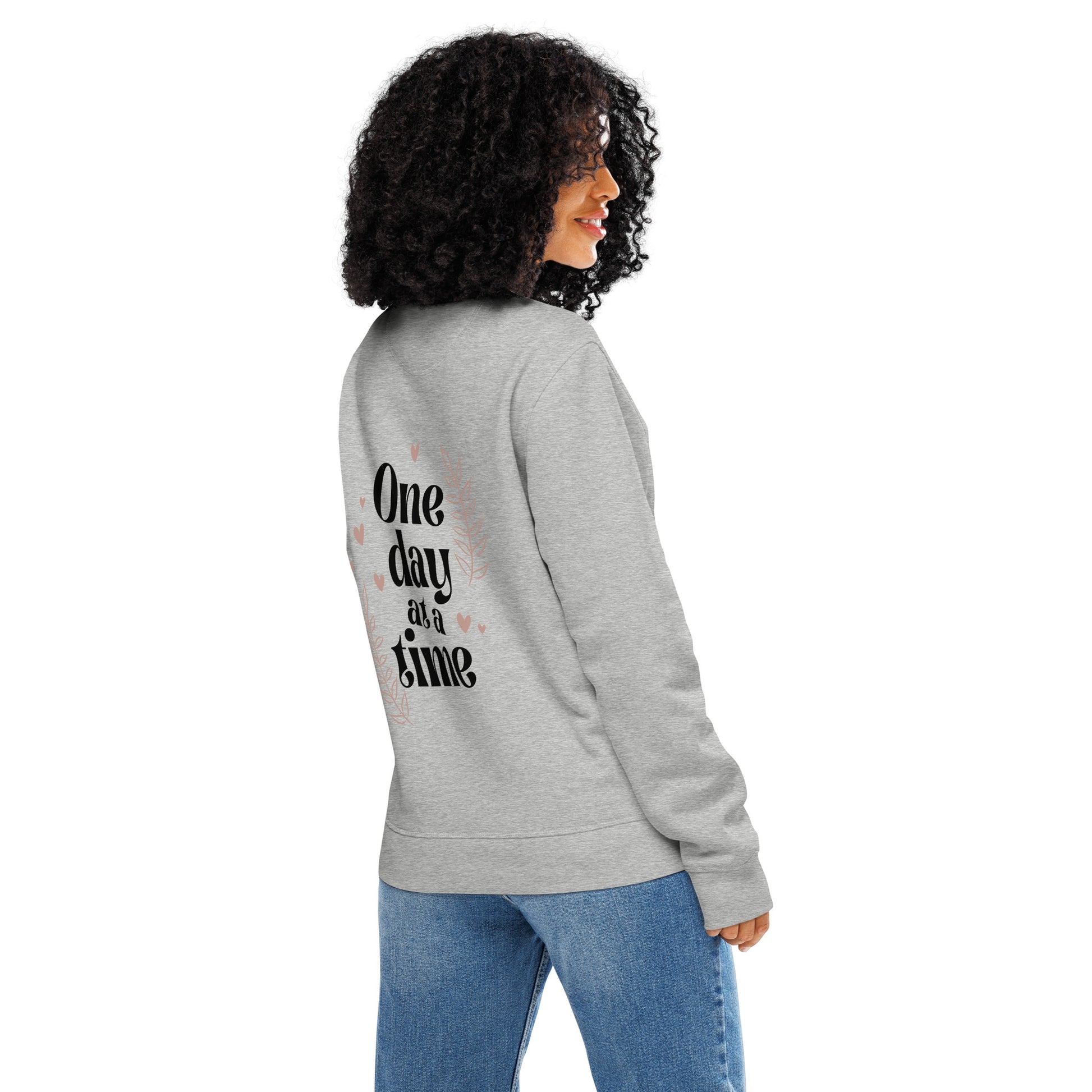 A woman wearing gray sweatshirt - One Day at a Time – Cozy Motivational Gift for Moms - back 