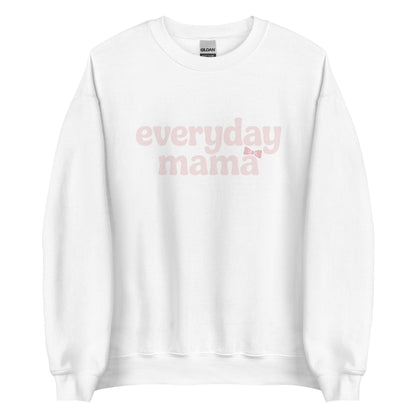 White sweatshirt with 'everyday mama' text on a white background