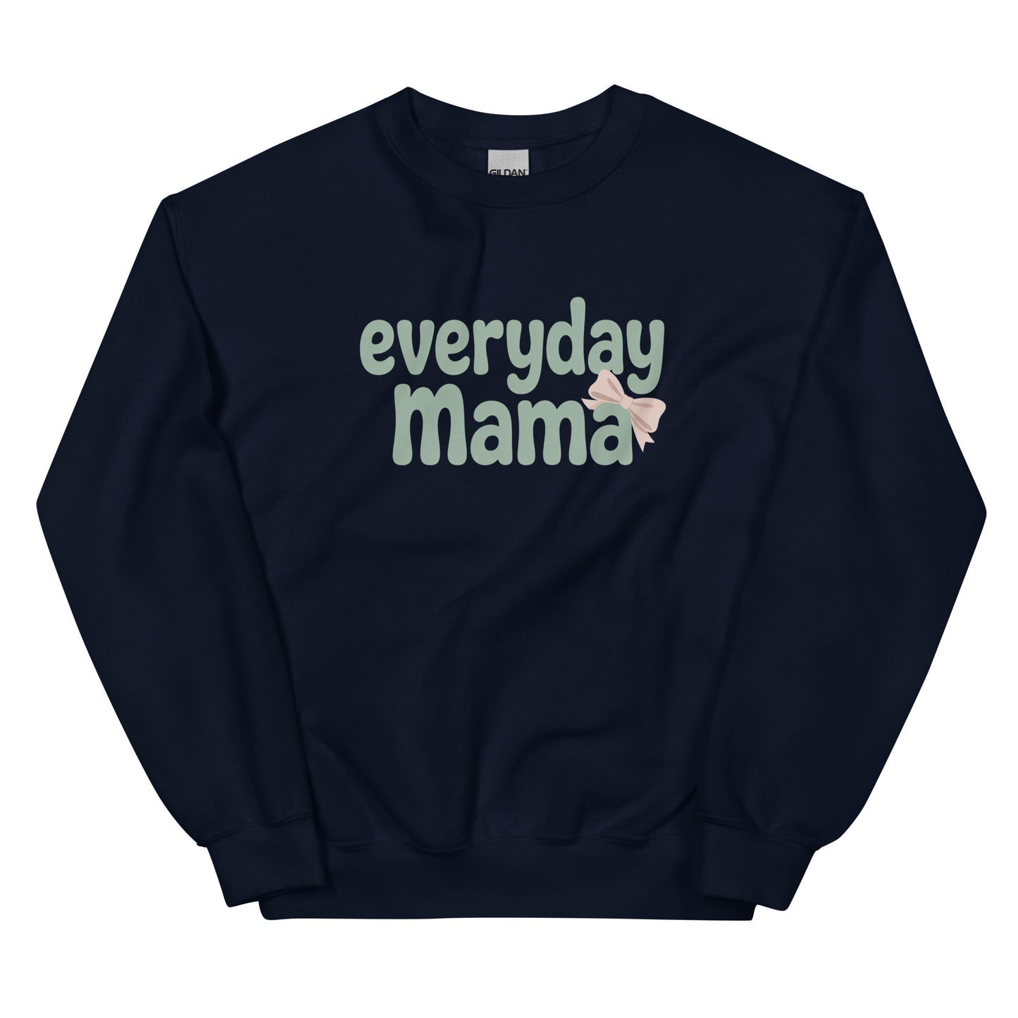 Flat lay of navy Everyday Mama sweatshirt featuring green lettering and pink bow graphic