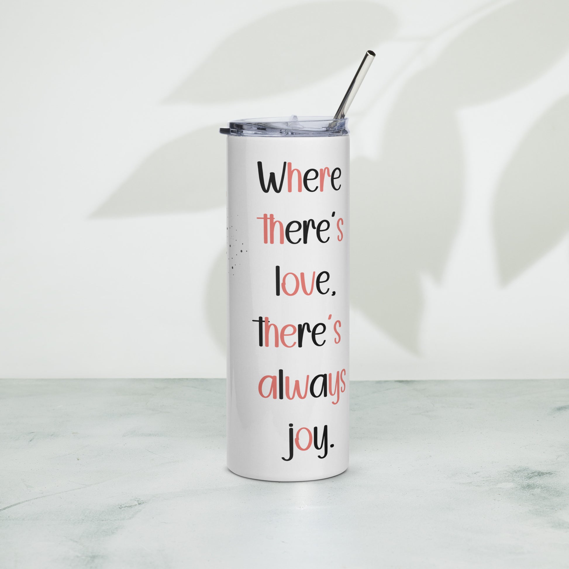 Inspirational tumbler – left side angle showing heart-themed typography design in pink and black