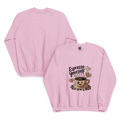 Espresso Yourself – Cute Coffee Lover Sweatshirt