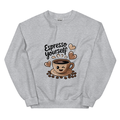 Espresso Yourself – Cute Coffee Lover Sweatshirt