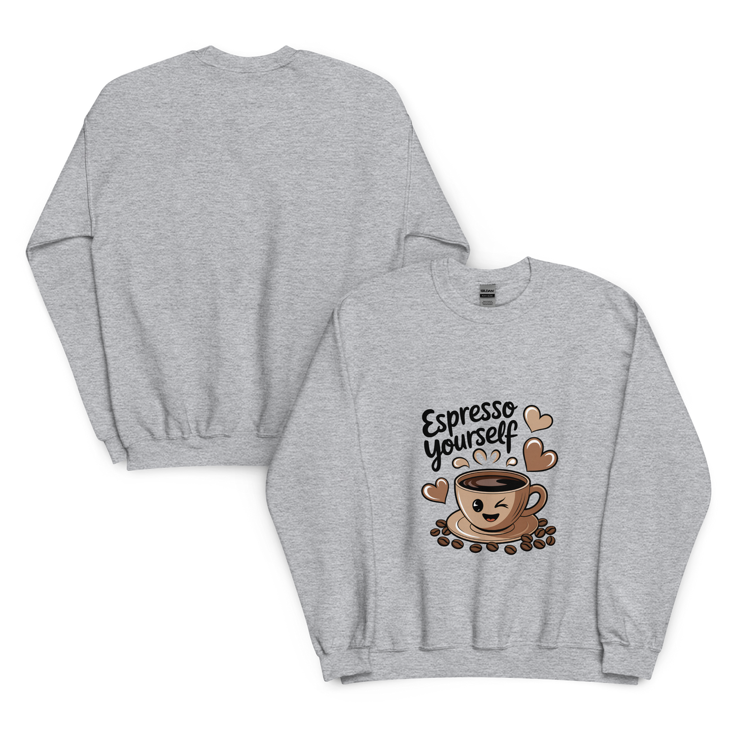 Espresso Yourself – Cute Coffee Lover Sweatshirt