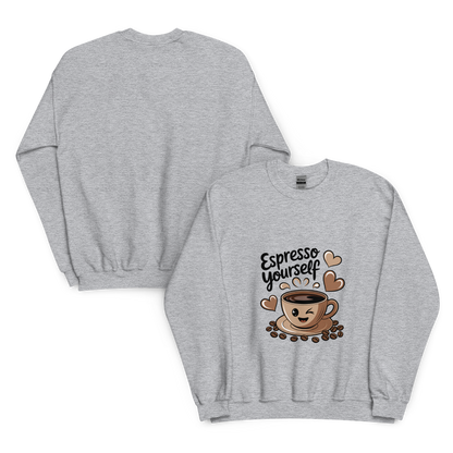 Espresso Yourself – Cute Coffee Lover Sweatshirt