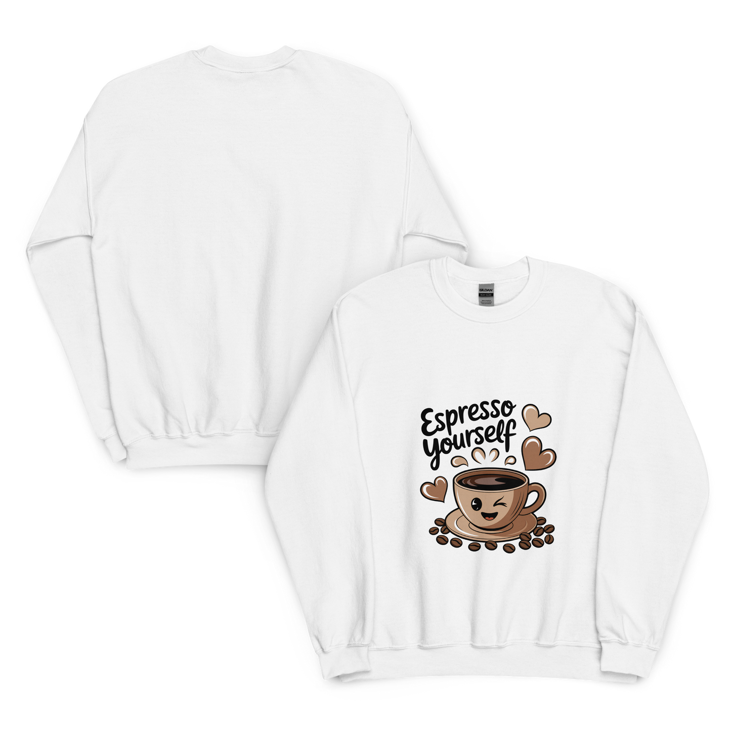 Espresso Yourself – Cute Coffee Lover Sweatshirt