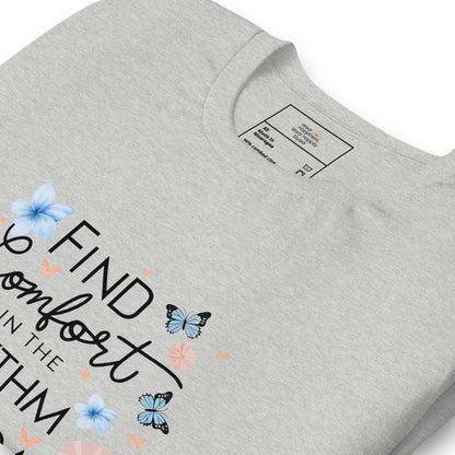 Find Comfort in Everyday Moments T-shirt