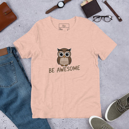 Be Awesome Owl T-Shirt